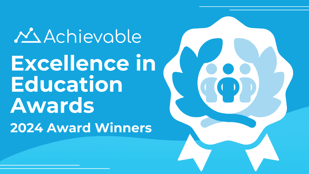 Email header – Achievable Awards announcement – winners 2024 Celebrating the Achievable Excellence in Education Awards 2024 nominees and winners!