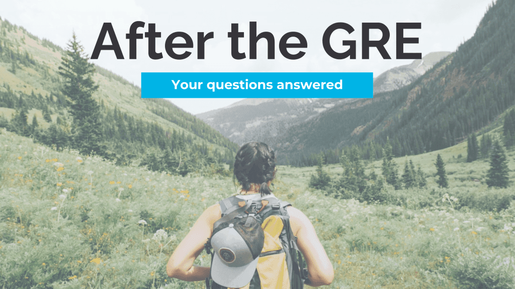 GRE After The Exam GRE After The Exam