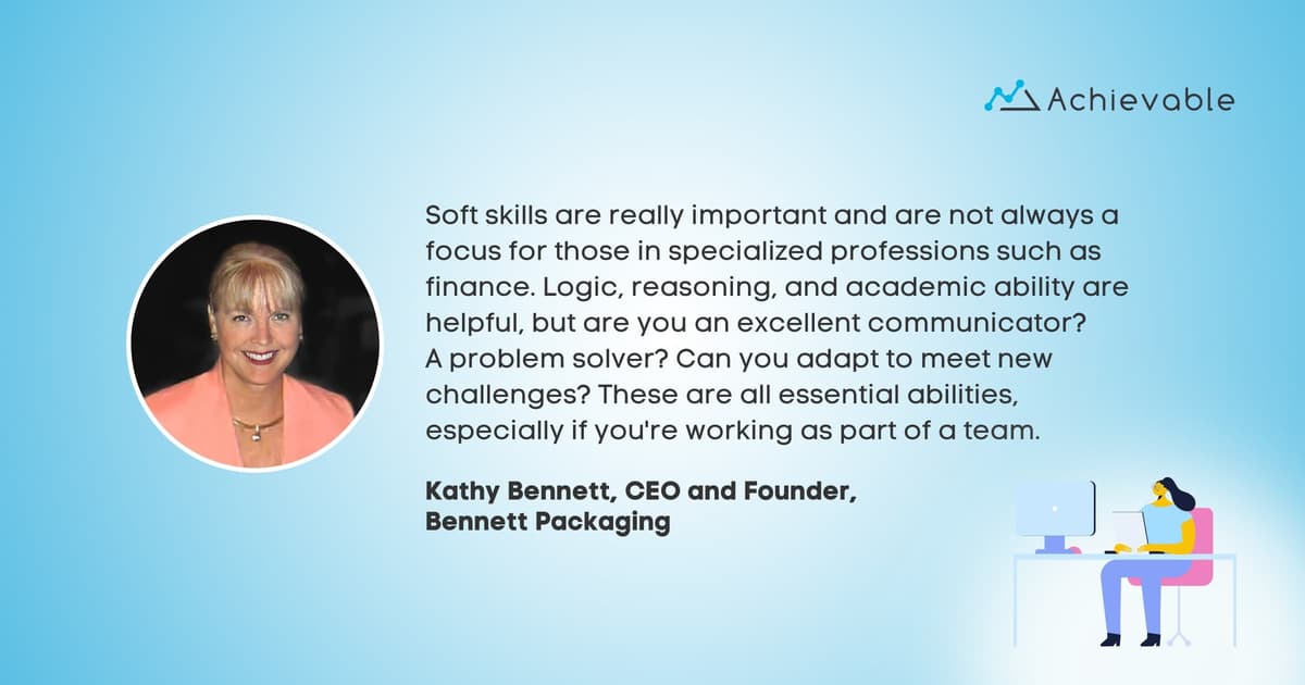 Kathy Bennett – Pullquote – Achievable